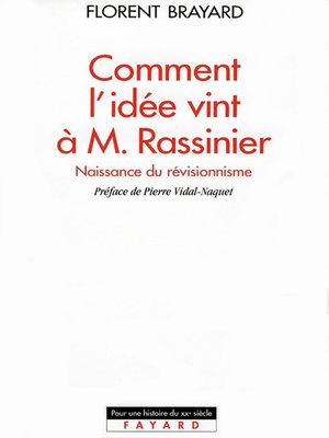 cover image of Comment l'idée vint à M. Rassinier